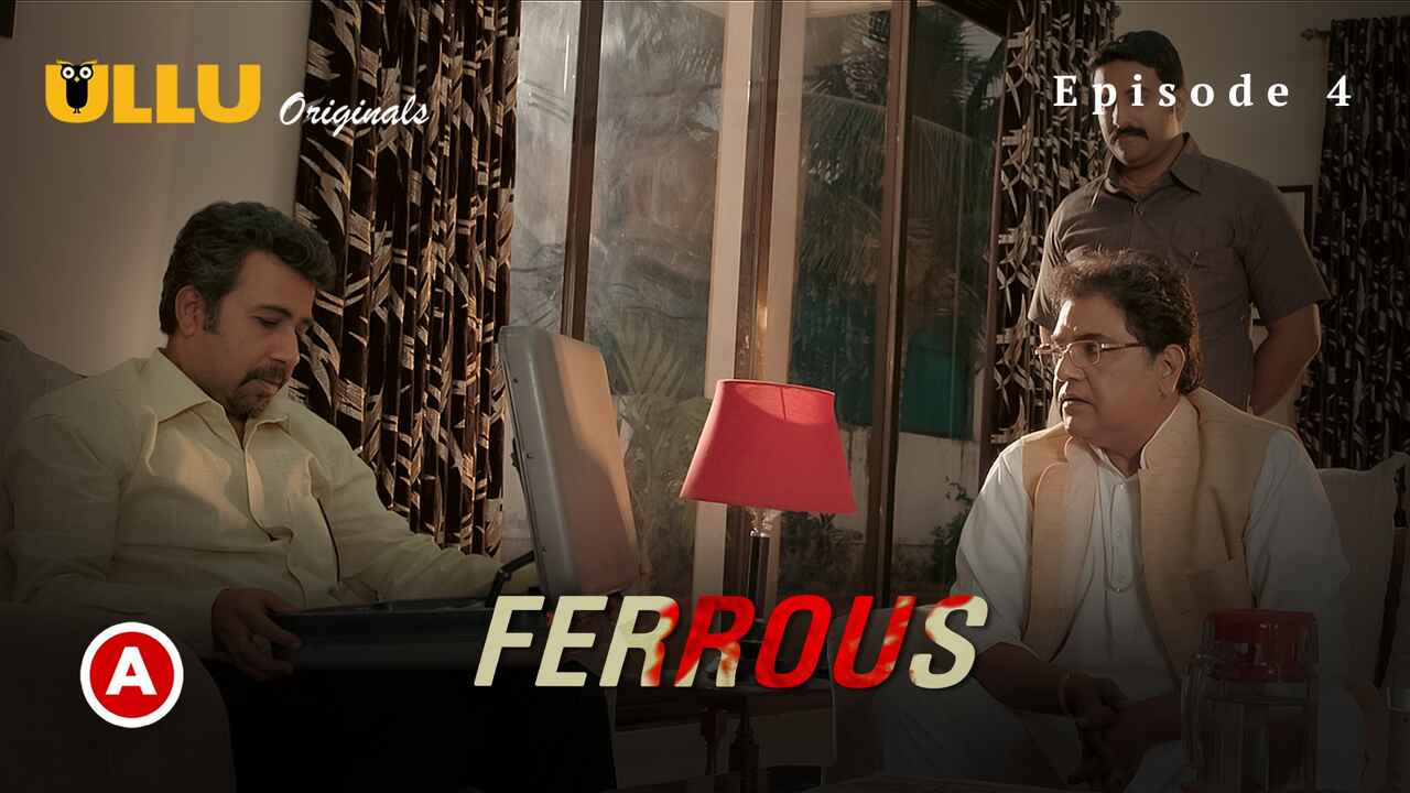 Ferrous Part 2 Ullu Originals 2022 Hindi Web Series Episode4