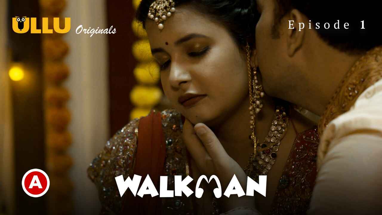 Walkman Part 1 Ullu Originals 2022 Hindi Porn Web Series Ep1