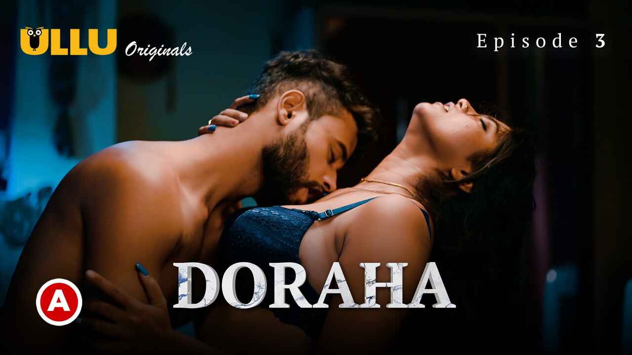 Doraha Part 1 2022 Ullu Hindi Sex Web Series Episode 3