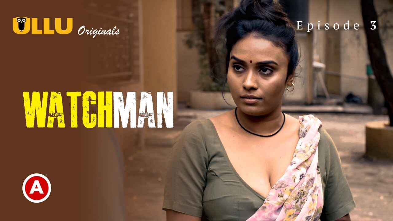 Watchman Part 1 2023 Ullu Hindi Sex Web Series Episode 3