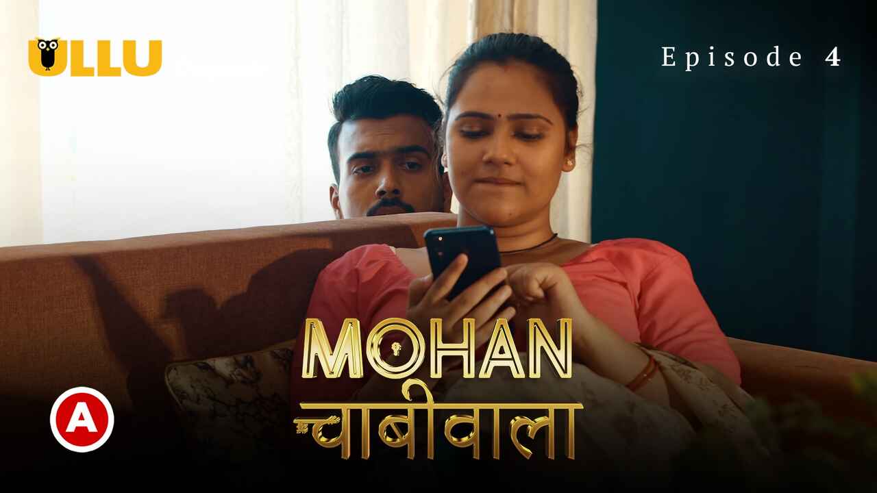 Mohan Chabhiwala 2023 Ullu Hindi Sex Web Series Episode 4