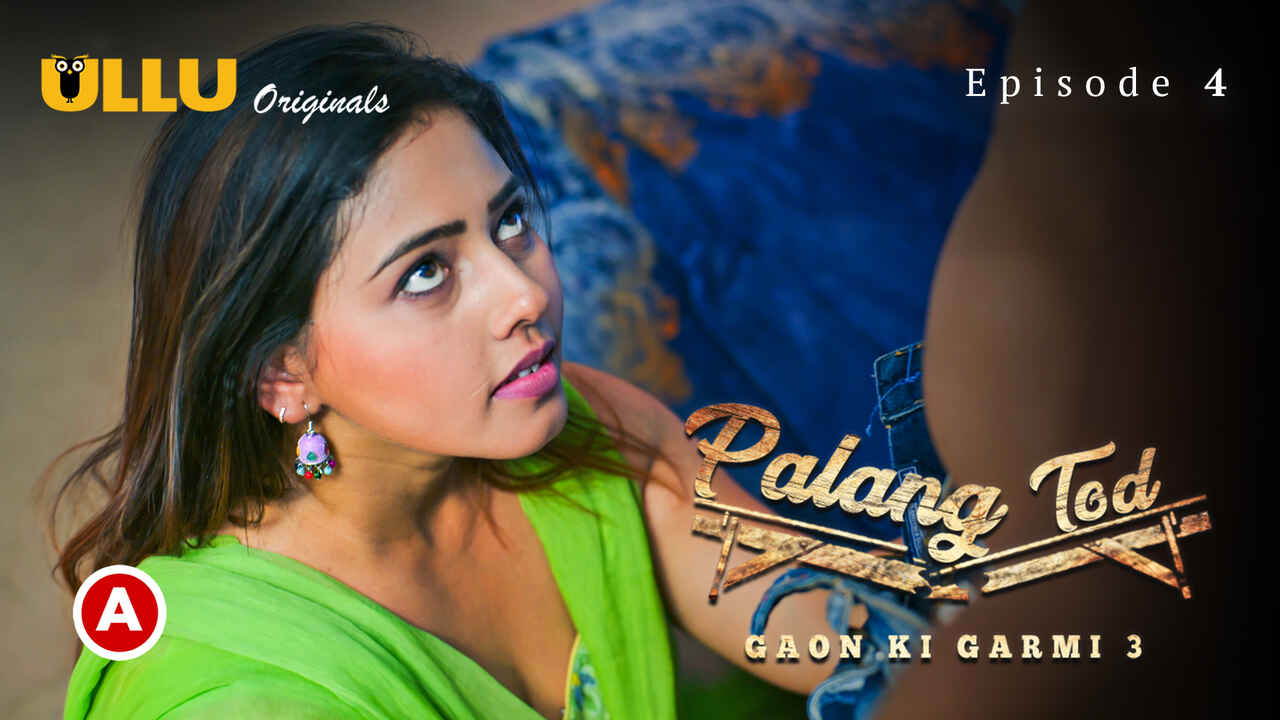 Palang Tod Gaon Ki Garmi 3 2023 Ullu XXX Web Series Ep 4
