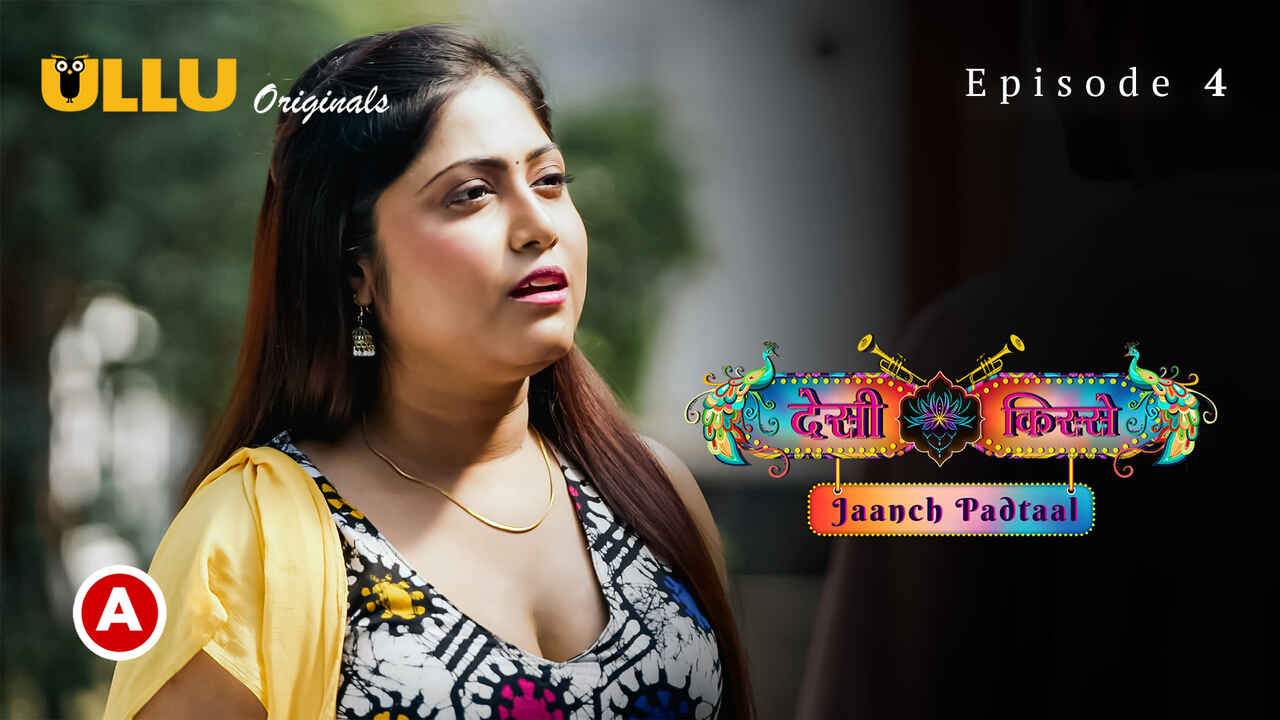 Desi Kisse Jaanch Padtaal 2 2023 Ullu Sex Web Series Ep 4