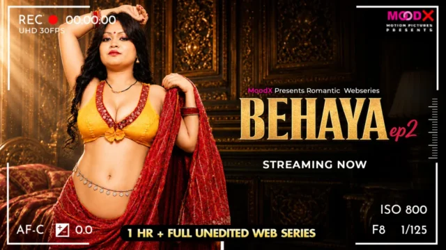 Behaya BTS 2026 Moodx Hindi Hot Web Series Episode 2