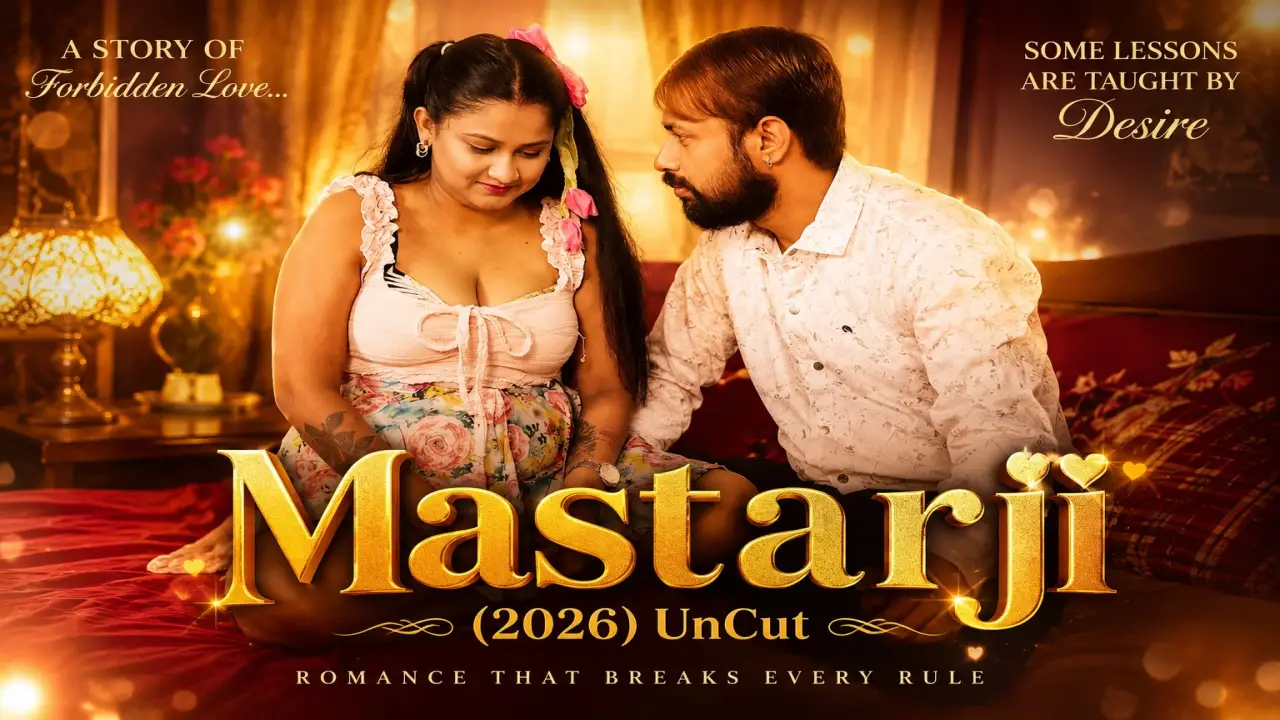 Mastarji 2026 Hindi Uncut Hot Video