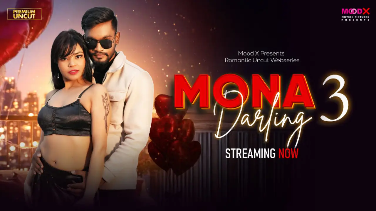 Mona Darling 2026 Moodx Hindi Hot Web Series Episode 3